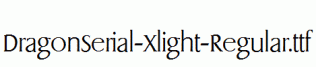 DragonSerial-Xlight-Regular.ttf