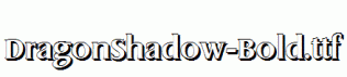 DragonShadow-Bold.ttf