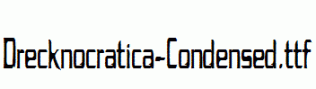 Drecknocratica-Condensed.ttf