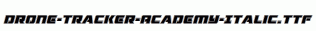 Drone-Tracker-Academy-Italic.ttf
