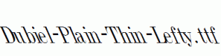 Dubiel-Plain-Thin-Lefty.ttf