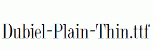 Dubiel-Plain-Thin.ttf