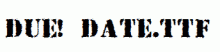 Due-Date.ttf
