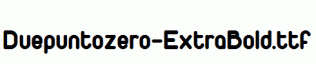 Duepuntozero-ExtraBold.ttf