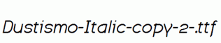 Dustismo-Italic-copy-2-.ttf