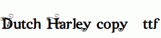 Dutch-Harley-copy-1.ttf