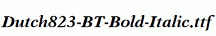 Dutch823-BT-Bold-Italic.ttf