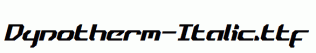 Dynotherm-Italic.ttf