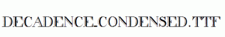 decadence-condensed.ttf