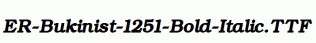 ER-Bukinist-1251-Bold-Italic.ttf