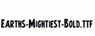 Earths-Mightiest-Bold.ttf