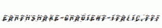 Earthshake-Gradient-Italic.ttf