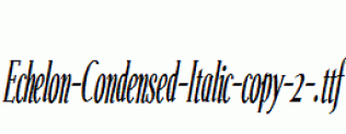 Echelon-Condensed-Italic-copy-2-.ttf