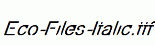 Eco-Files-Italic.ttf