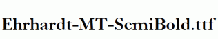 Ehrhardt-MT-SemiBold.ttf