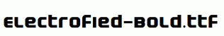Electrofied-Bold.ttf