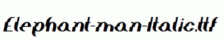 Elephant-man-Italic.ttf