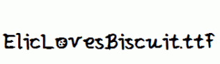 ElicLovesBiscuit.ttf