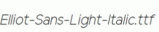 Elliot-Sans-Light-Italic.ttf