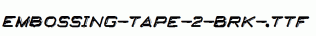 Embossing-Tape-2-BRK-.ttf