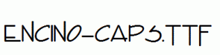 Encino-Caps.ttf