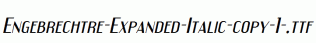 Engebrechtre-Expanded-Italic-copy-1-.ttf