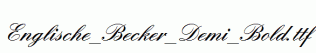 Englische_Becker_Demi_Bold.ttf