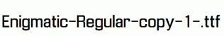 Enigmatic-Regular-copy-1-.ttf