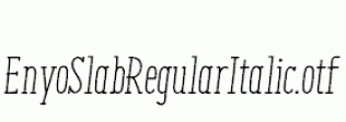 EnyoSlabRegularItalic.otf