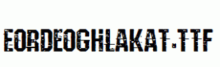 Eordeoghlakat.ttf