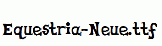 Equestria-Neue.ttf
