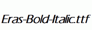 Eras-Bold-Italic.ttf