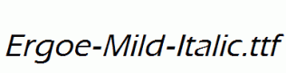 Ergoe-Mild-Italic.ttf