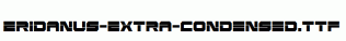 Eridanus-Extra-Condensed.ttf