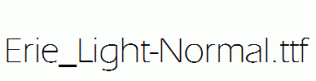 Erie_Light-Normal.ttf