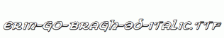 Erin-Go-Bragh-3D-Italic.ttf