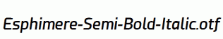 Esphimere-Semi-Bold-Italic.otf