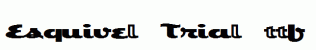 Esquivel-Trial.ttf