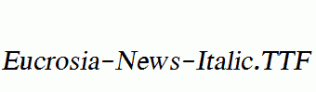 Eucrosia-News-Italic.ttf