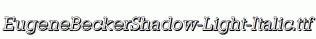 EugeneBeckerShadow-Light-Italic.ttf