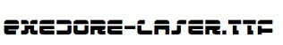 Exedore-Laser.ttf