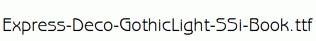 Express-Deco-GothicLight-SSi-Book.ttf