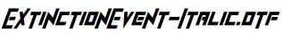 ExtinctionEvent-Italic.otf