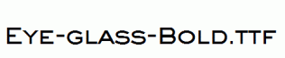 Eye-glass-Bold.ttf