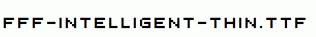 FFF-Intelligent-Thin.ttf