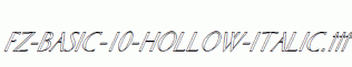 FZ-BASIC-10-HOLLOW-ITALIC.ttf