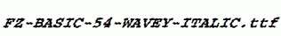 FZ-BASIC-54-WAVEY-ITALIC.ttf