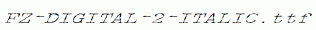 FZ-DIGITAL-2-ITALIC.ttf