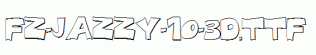 FZ-JAZZY-10-3D.ttf