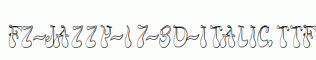 FZ-JAZZY-17-3D-ITALIC.ttf